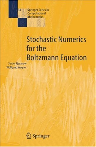 Stochastic Numerics For The Boltzmann Equation