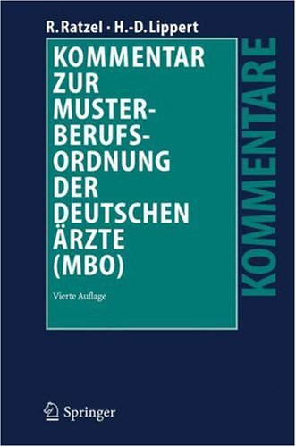 Kommentar zur Musterberufsordnung der deutschen Arzte MBO