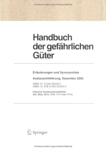 Handbuch Der Gefährlichen Güter. Erläuterungen Und Synonymliste