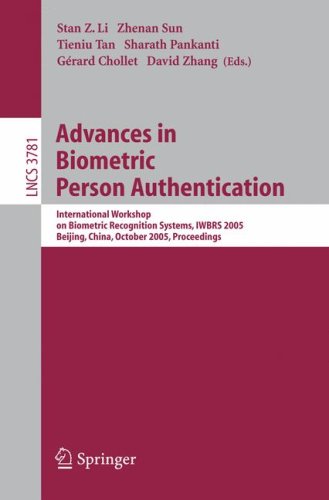 Advances In Biometric Person Authentication: International Workshop On Biometric Recognition Systems, IWBRS 2005, Beijing, China, October 22-23, 2005 : Proceedings