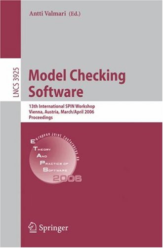 Model Checking Software: 13th International SPIN Workshop, Vienna, Austria, March 30 - April 1, 2006, Proceedings