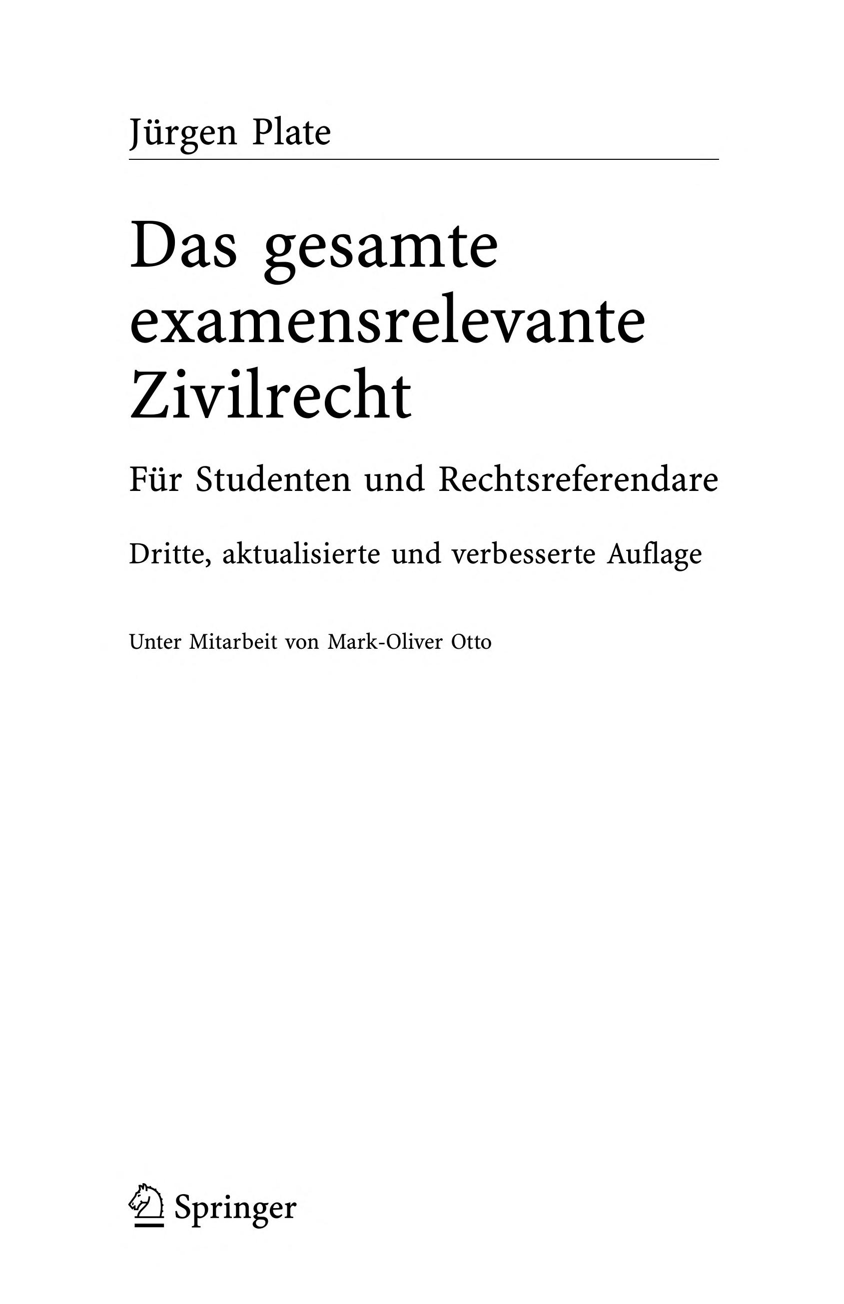 Das Gesamte Examensrelevante Zivilrecht