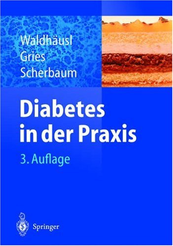 Diabetes in Der Praxis