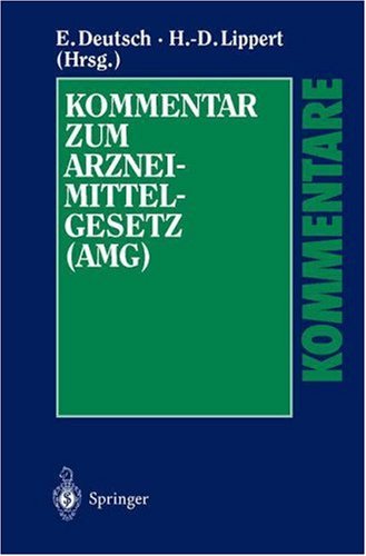 Kommentar zum Arzneimittelgesetz AMG
