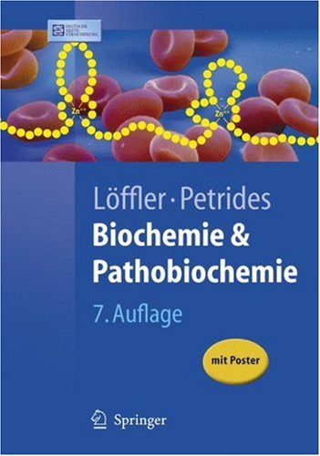 Biochemie Und Pathobiochemie (Springer-Lehrbuch) (German Edition)