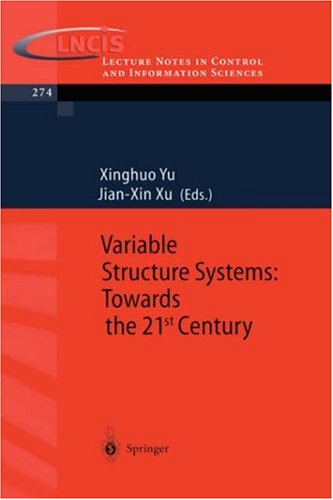 Variable Structure Systems: Towards The 21st Century