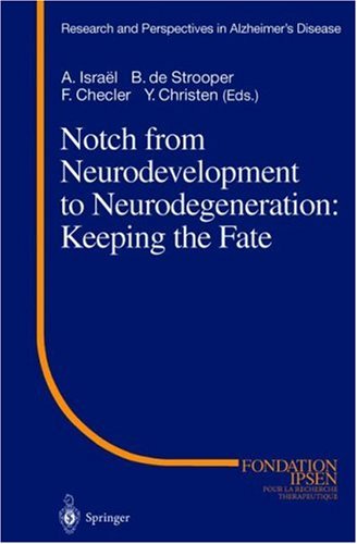 Notch From Neurodevelopment To Neurodegeneration: Keeping The Fate