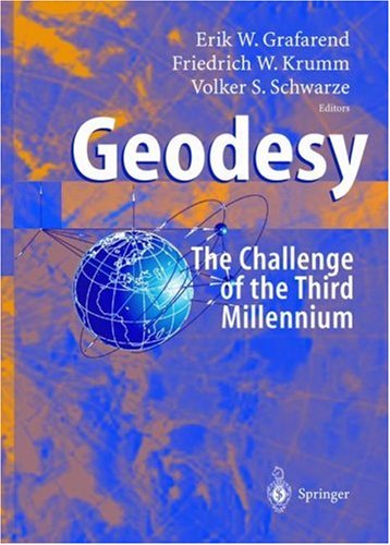 Geodesy - The Challenge Of The 3rd Millennium