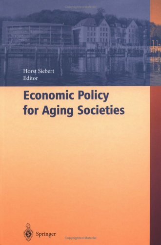 Economic Policy for Aging Societies