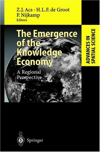 The Emergence Of The Knowledge Economy: A Regional Perspective