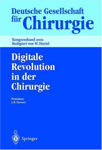 Digitale Revolution in Der Chirurgie