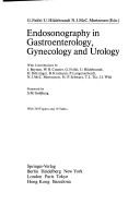 Endosonography in Gastroenterology, Gynecology and Urology