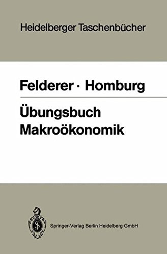 Ubungsbuch Makrookonomik Heidelberger Taschenbucher