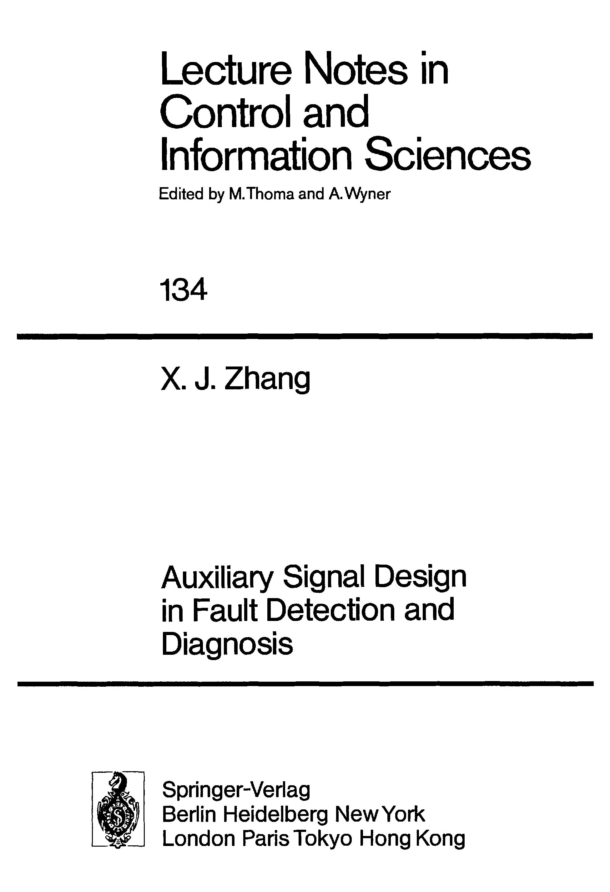 Auxiliary Signal Design In Fault Detection And Diagnosis