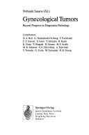 Gynecological Tumors: Recent Progress In Diagnostic Pathology