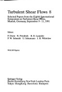 Turbulent Shear Flows 8