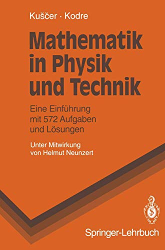 Mathematik in Physik Und Technik