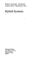 Hybrid Systems (Lecture Notes In Computer Science (736))
