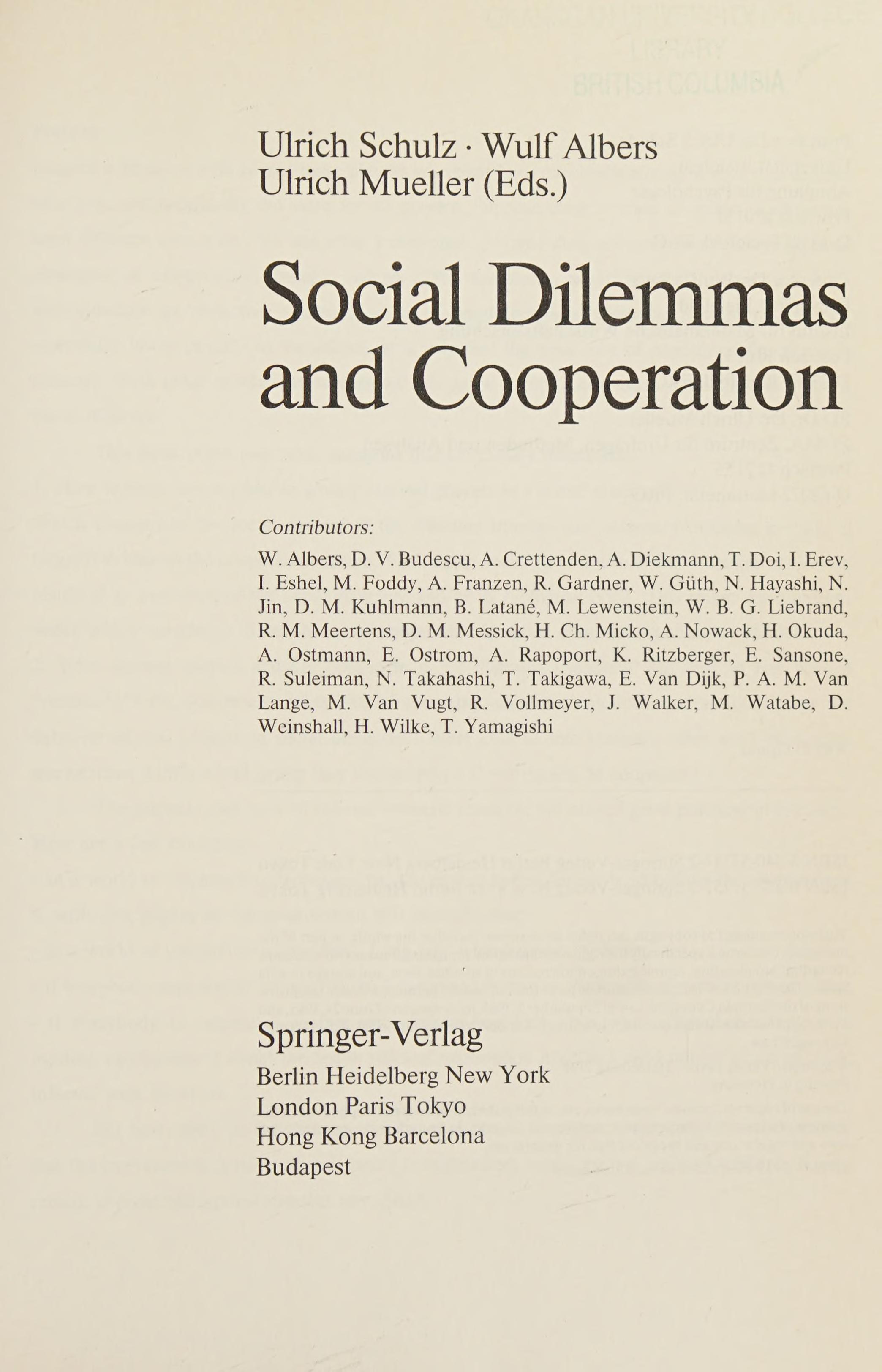 Social dilemmas and cooperation