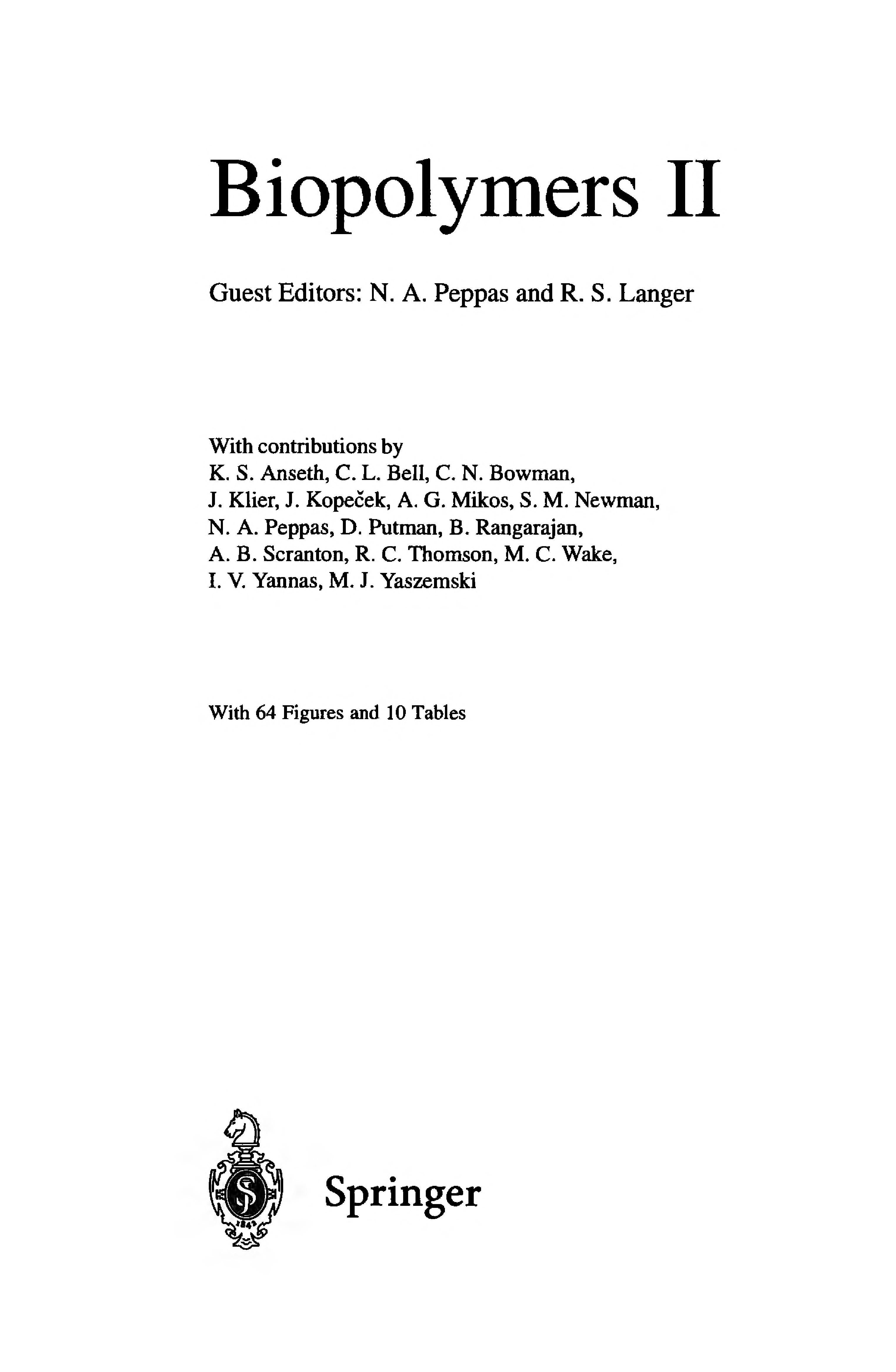 Biopolymers Ii