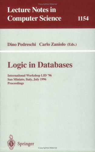 Logic In Databases: International Workshop Lid '96, San Miniato, Italy, July 1 - 2, 1996. Proceedings