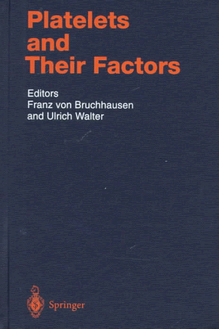 Platelets and Their Factors