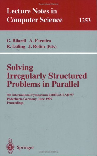 Solving Irregularly Structured Problems In Parallel