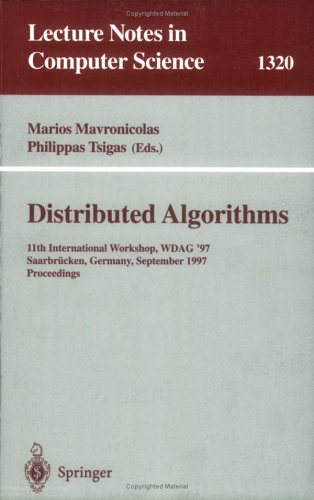 Distributed Algorithms: 11th International Workshop, WDAG '97, Saarbrücken, Germany, September 24-26, 1997, Proceedings