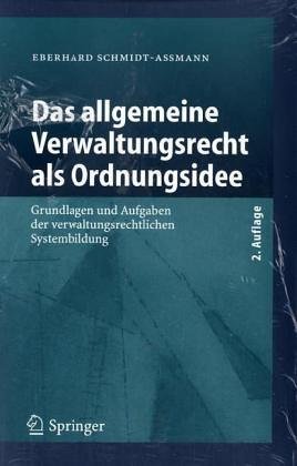 Das Allgemeine Verwaltungsrecht Als Ordnungsidee