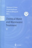 Chemical Water and Wastewater Treatment V