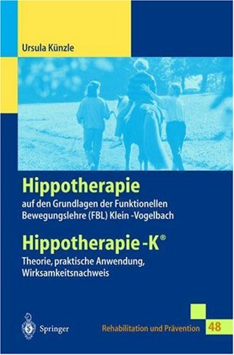 Hippotherapie Auf Den Grundlagen Der Funktionellen Bewegungslehre Klein-Vogelbach