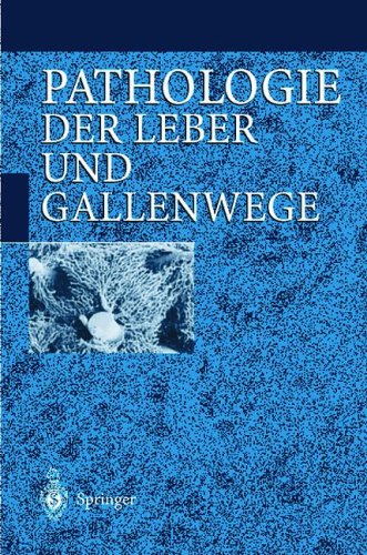Pathologie Der Leber Und Gallenwege