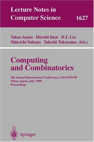 Computing And Combinatorics: 5th Annual International Conference, COCOON'99, Tokyo, Japan, July 26-28, 1999, Proceedings