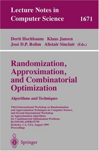 Randomization, Approximation, and Combinatorial Optimization. Algorithms and Techniques