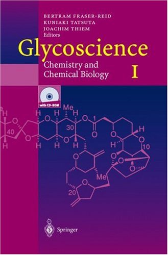 Glycoscience Chemistry and Chimical Biology I-III