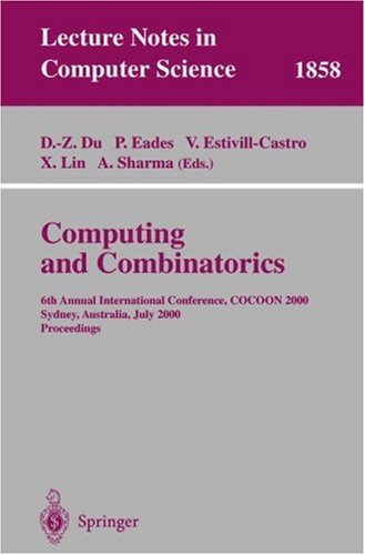 Computing And Combinatorics: 6th Annual International Conference, COCOON 2000, Sydney, Australia, July 26-28, 2000 Proceedings