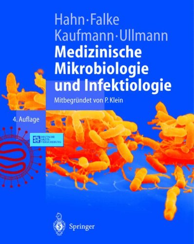 Medizinische Mikrobiologie Und Infektiologie (Springer-Lehrbuch) (German Edition)