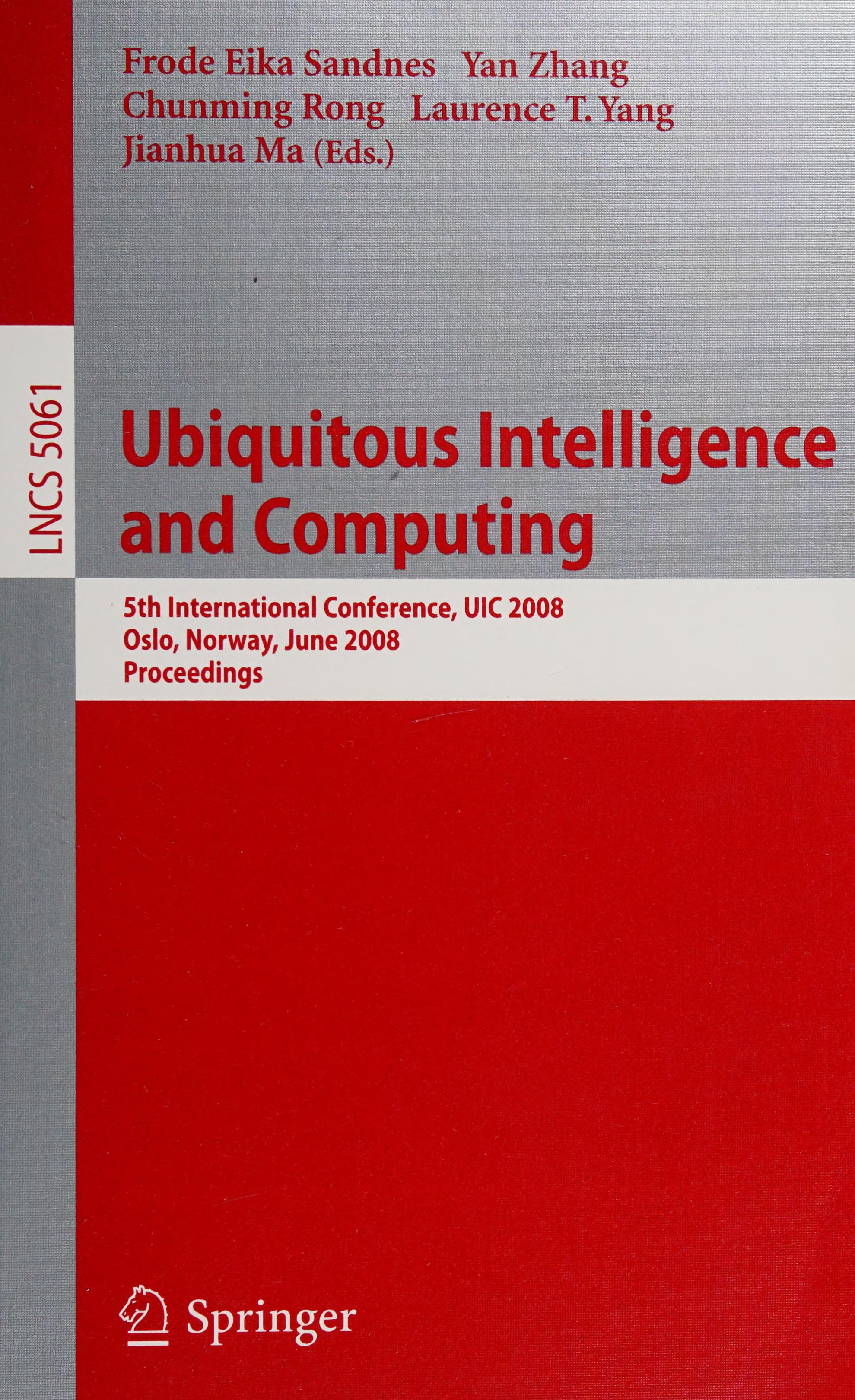 Ubiquitous Intelligence and Computing