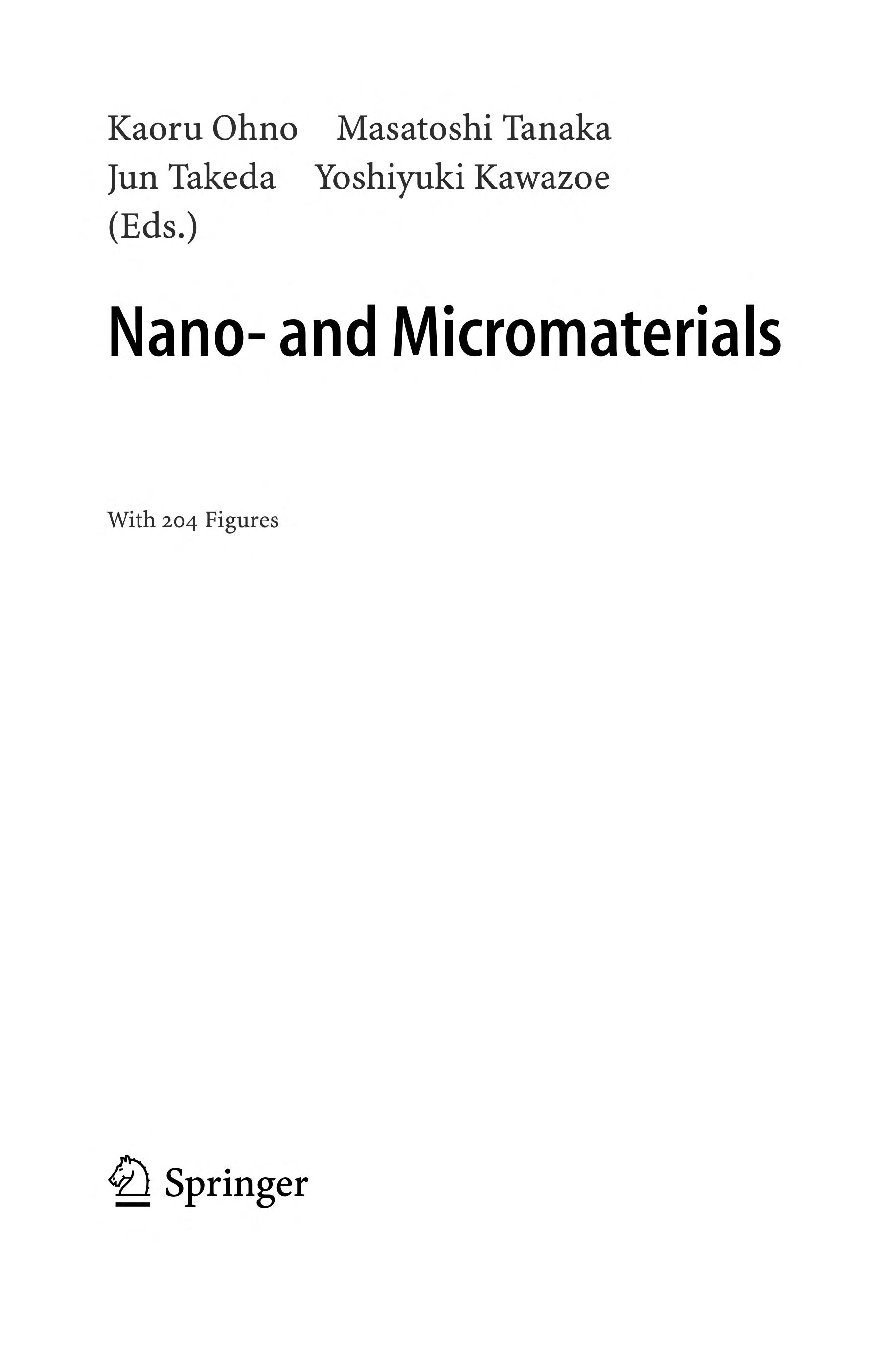 Nano- And Micromaterials (Advances In Materials Research (9))