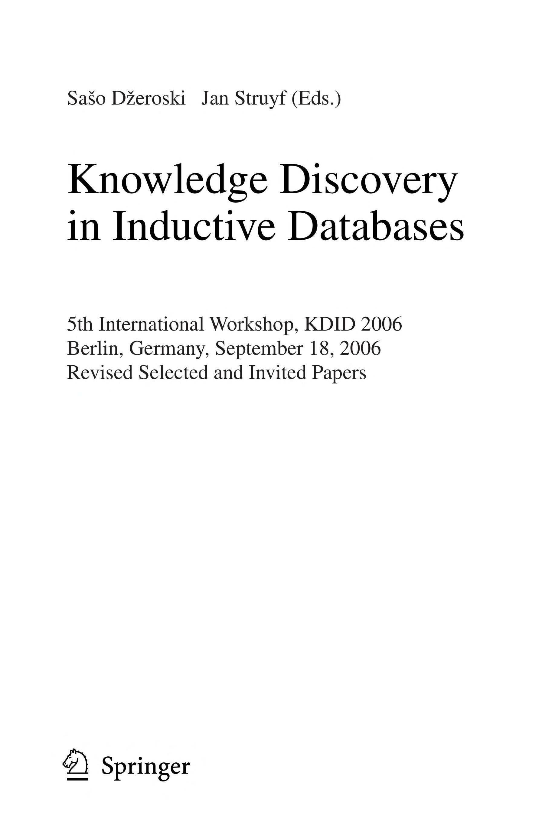Knowledge Discovery in Inductive Databases