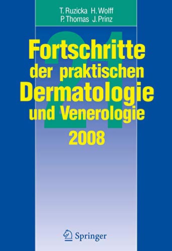 Fortschritte Der Praktischen Dermatologie Und Venerologie