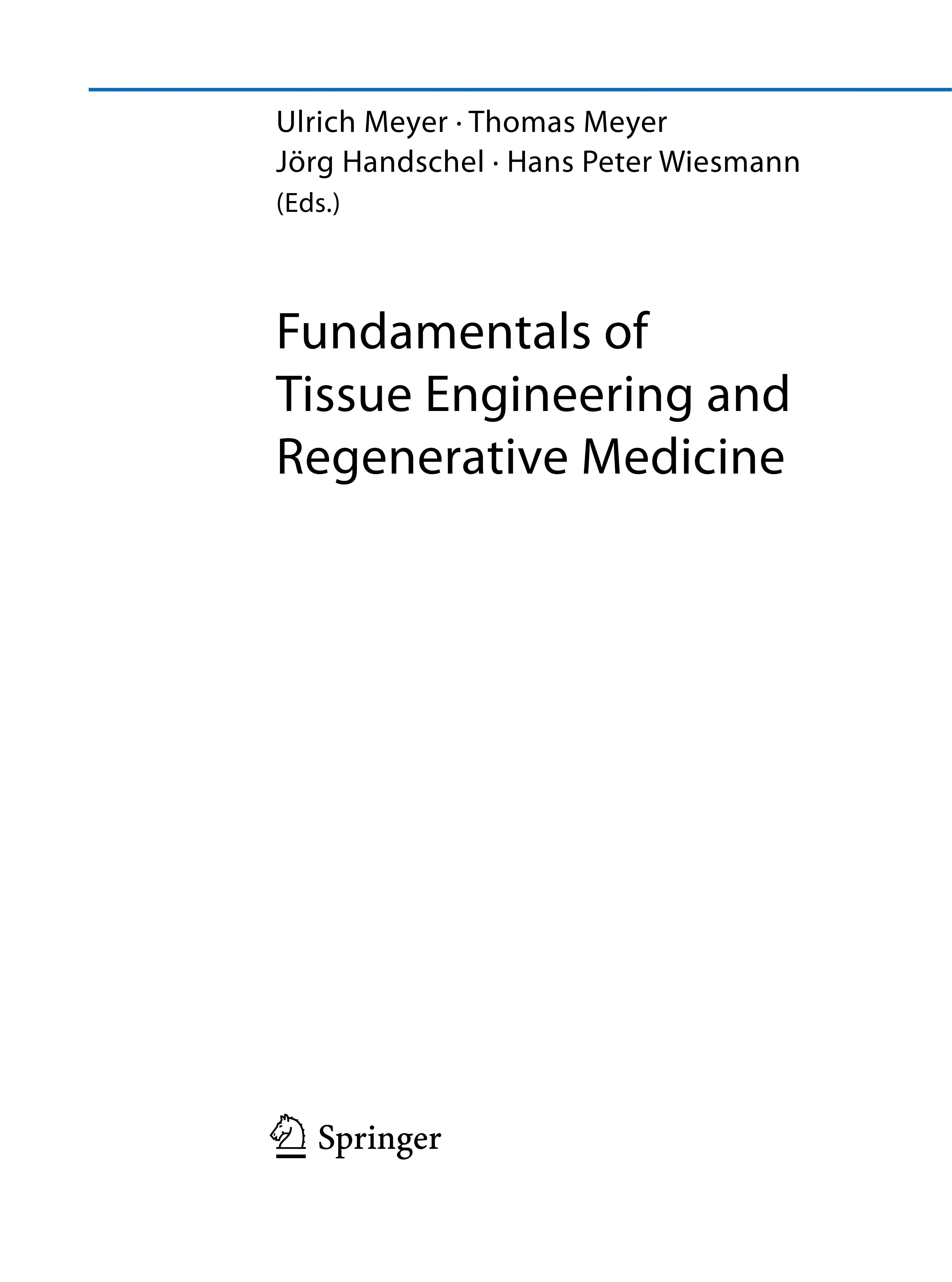 Fundamentals of Tissue Engineering and Regenerative Medicine