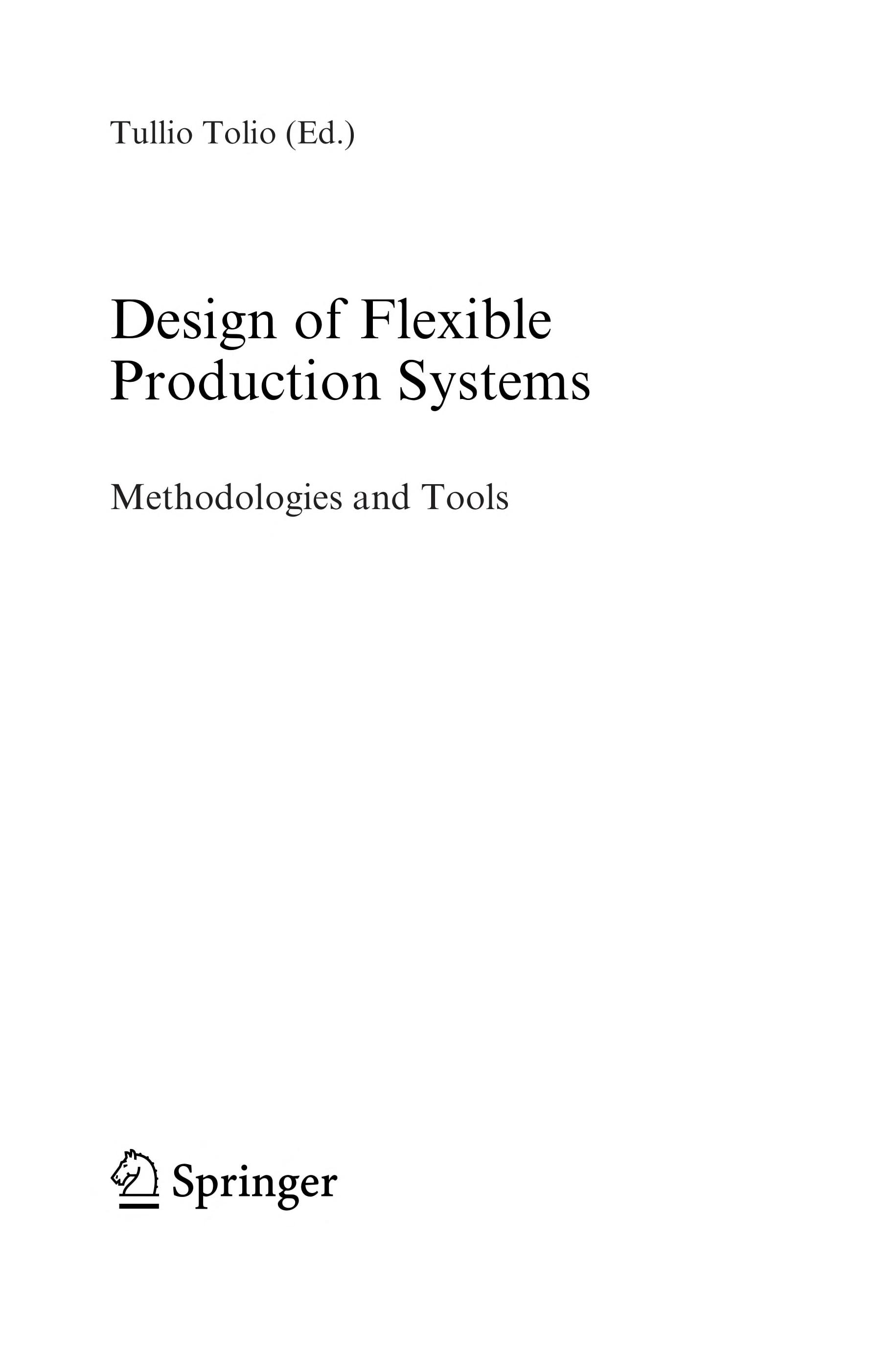 Design of flexible production systems