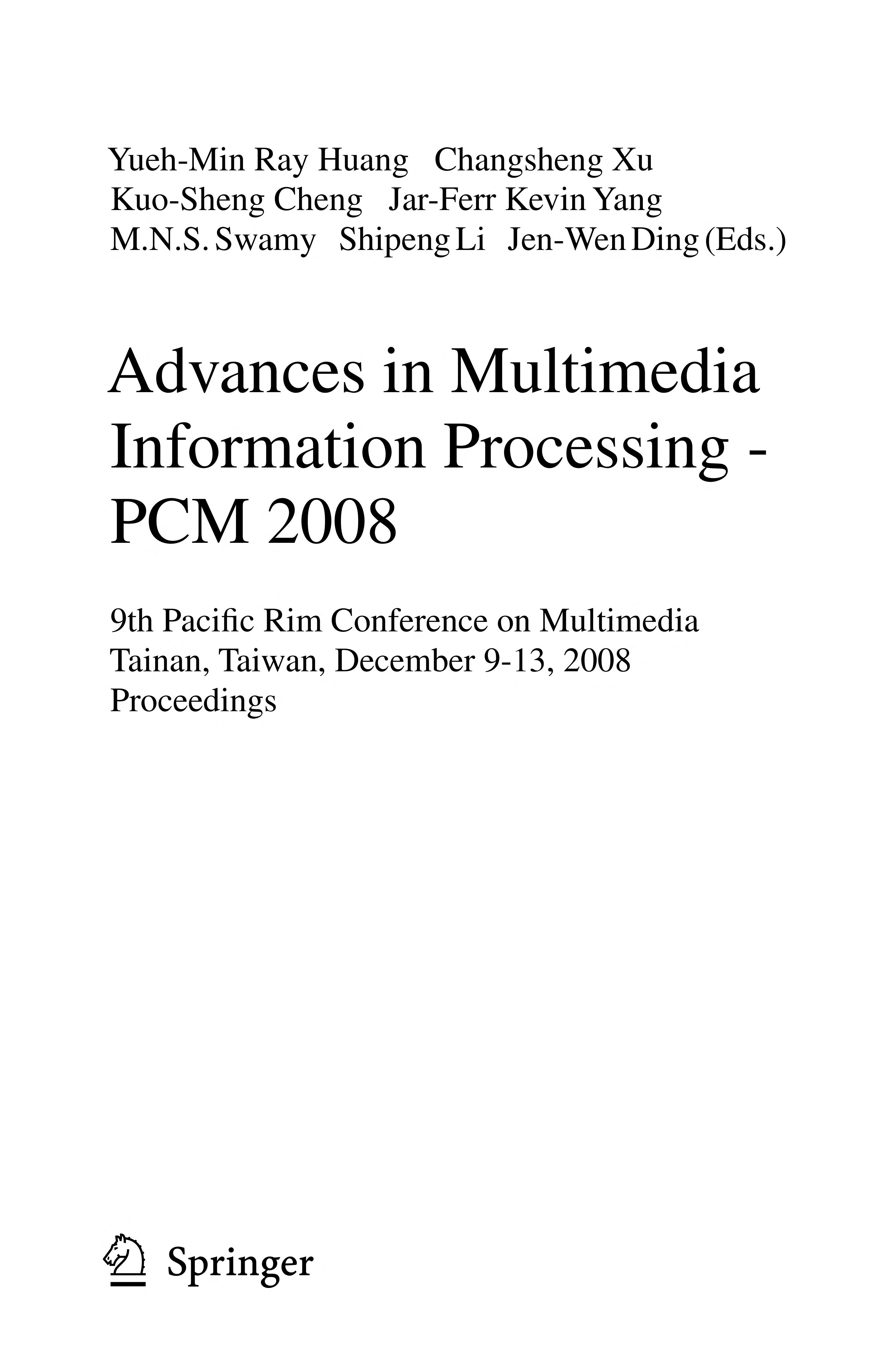 Advances in multimedia information processing PCM 2008