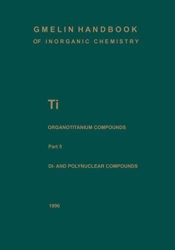 Gmelin Handbook of Inorganic and Organometallic Chemistry 8th Edition