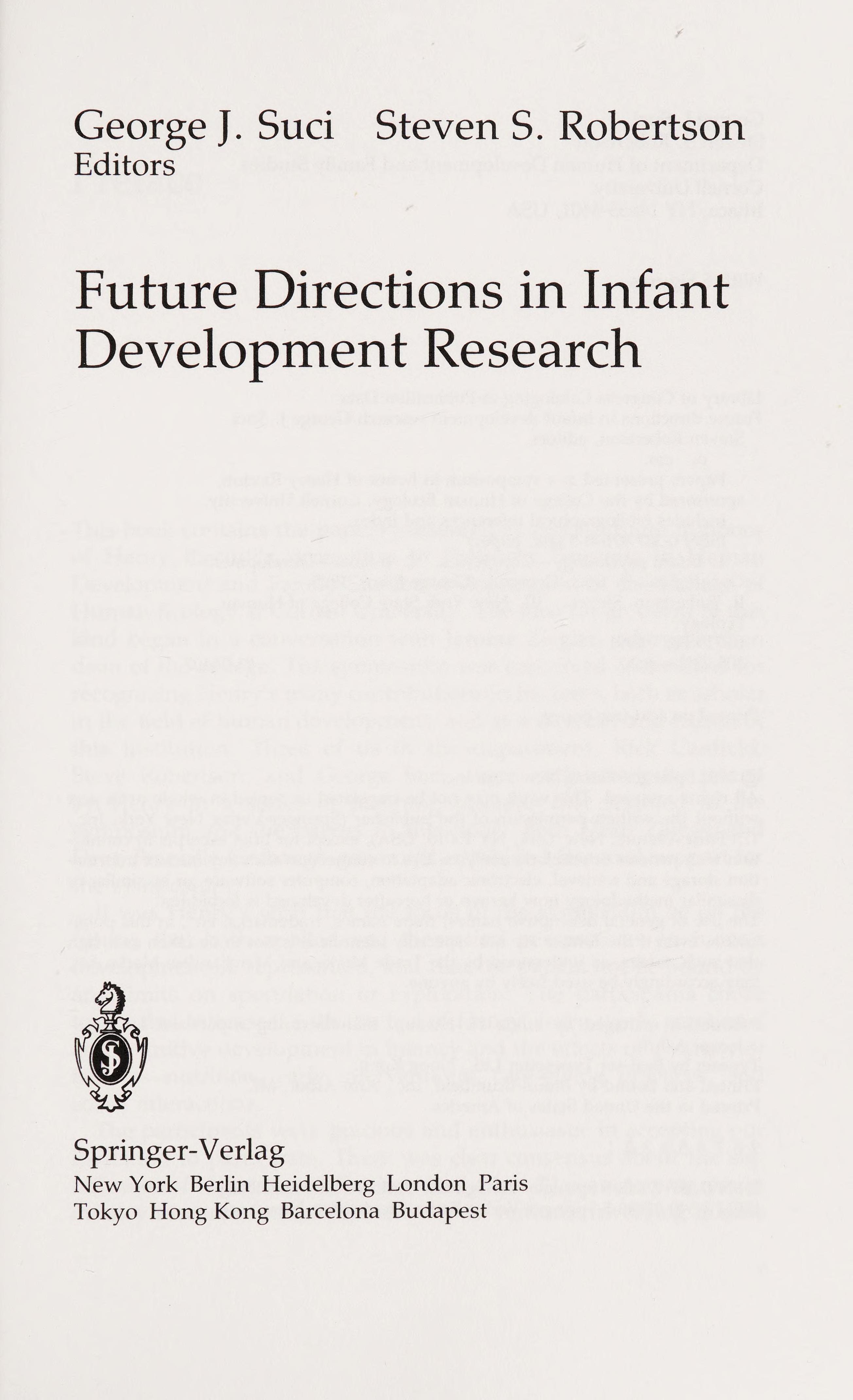 Future Directions in Infant Development Research