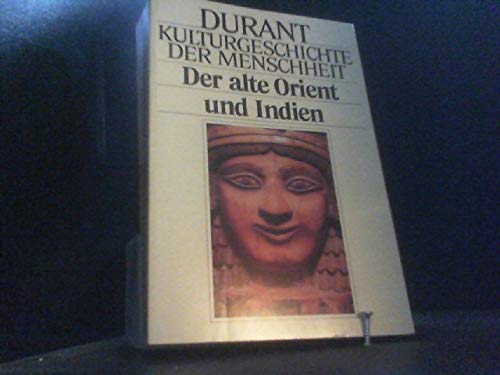Der Alte Orient Und Indien