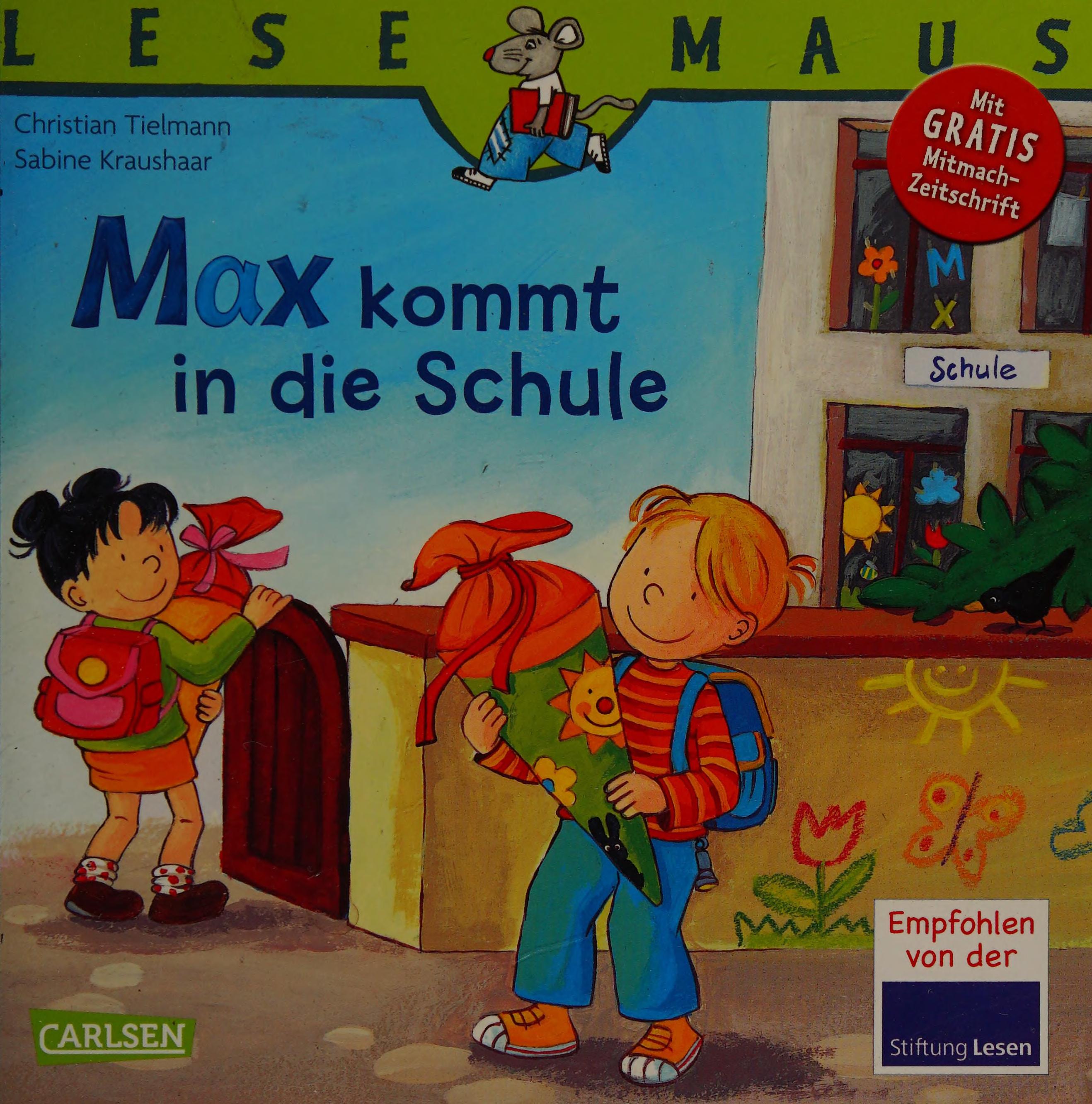 Max kommt in die Schule