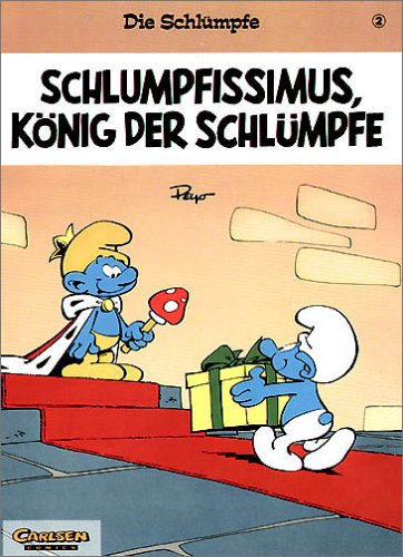 Die Schlümpfe, Bd.2, Schlumpfissimus, König Der Schlümpfe