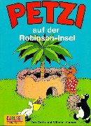 Petzi, Bd.13, Petzi Auf Der Robinson-Insel